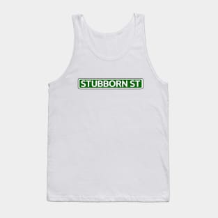 Stubborn St Street Sign Tank Top